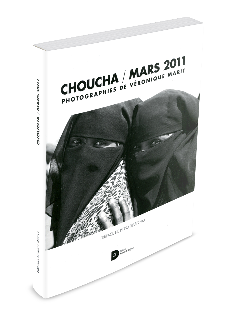 CHOUCHA / MARS 2011 - Véronique Marit